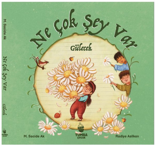 Ne Çok Şey Var Gülecek