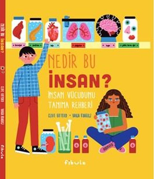 Nedir Bu İnsan? İnsan Vücudunu Tanıma Rehberi