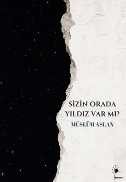 Sizin Orada Yıldız Var mı?