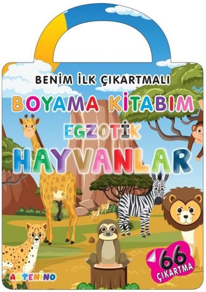 Benim İlk Çıkartmalı Boyama Kitabım - Egzotik Hayvanlar