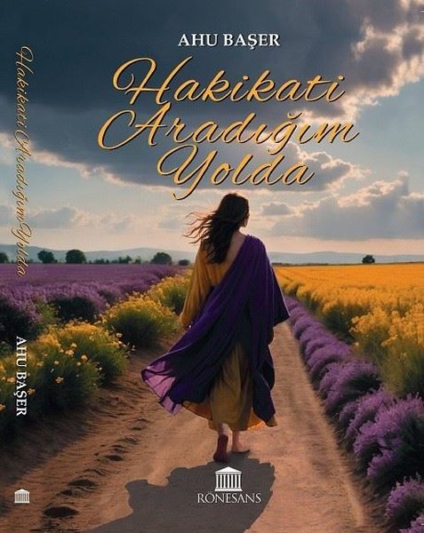Hakikati Aradığım Yolda