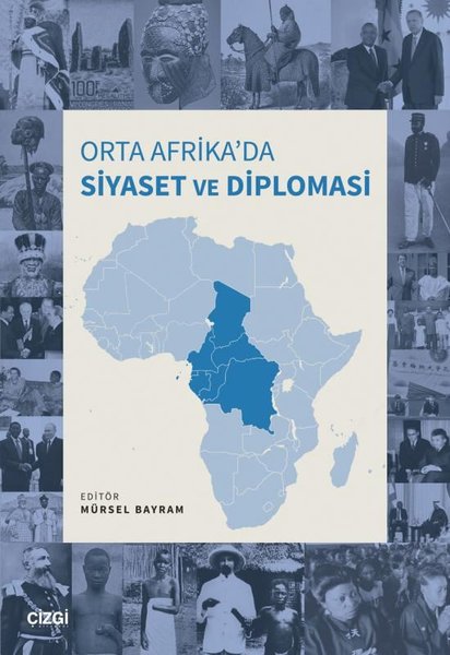 Orta Afika'da Siyaset ve Diplomasi