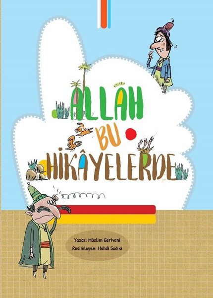 Allah Bu Hikayelerde