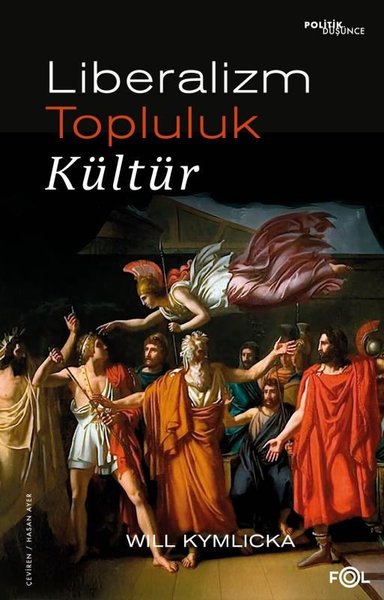 Liberalizm - Topluluk - Kültür