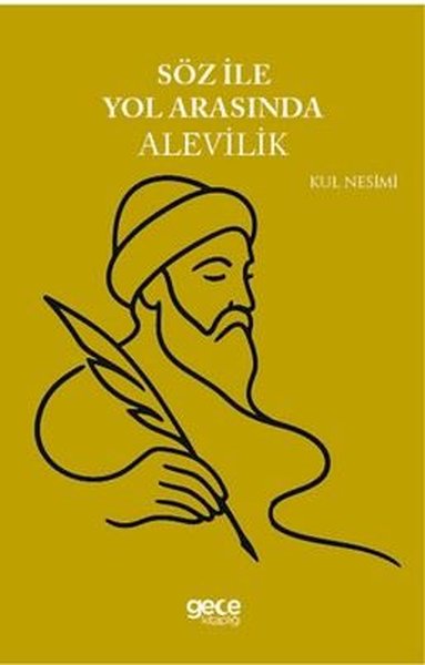 Söz İle Yol Arasında Alevilik