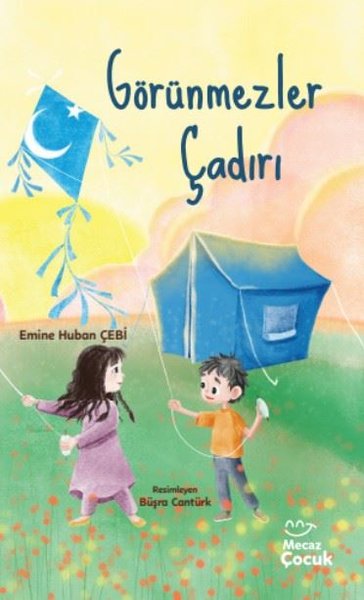 Görünmezler Çadırı
