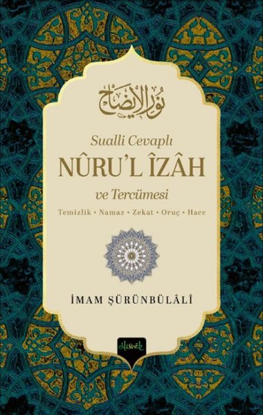 Sualli Cevaplı Nuru'l İzah ve Tercümesi