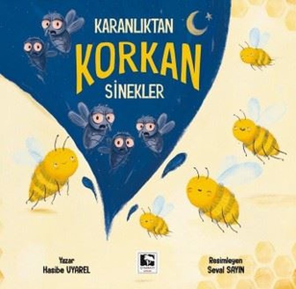 Karanlıktan Korkan Sinekler