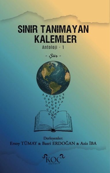 Sınır Tanımayan Kalemler - Antoloji 1