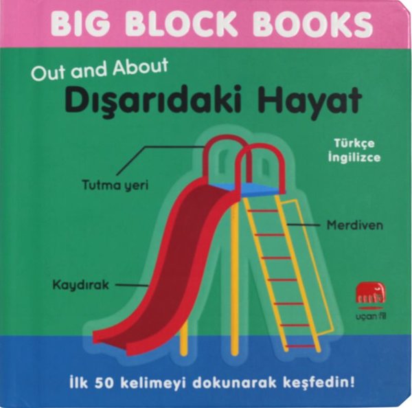 Dışarıdaki Hayat (Out and About) Big Block Books Türkçe - İngilizce
