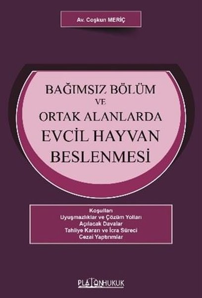 Bağımsız Bölüm ve Ortak Alanlarda Evcil Hayvan Beslenmesi