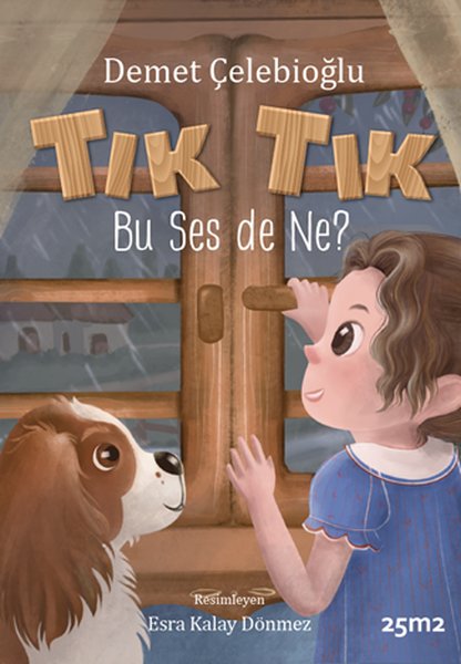 Tık Tık Bu Ses de Ne? Pencereli - Müzikli Kitap