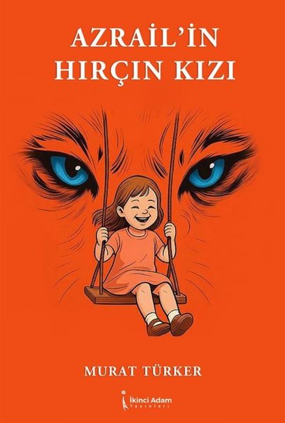 Azrail'in Hırçın Kızı