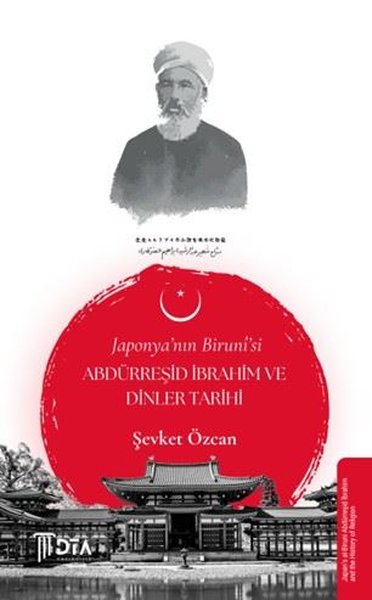 Japonya'nın Biruni'si Abdürreşid İbrahim ve Dinler Tarihi