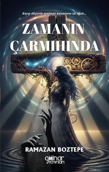 Zamanın Çarmıhında