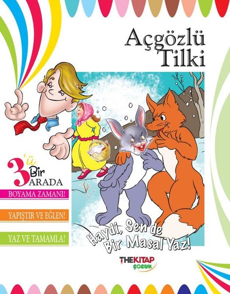Açgözlü Tilki - 3'ü Birarada Etkinlik Kitabı