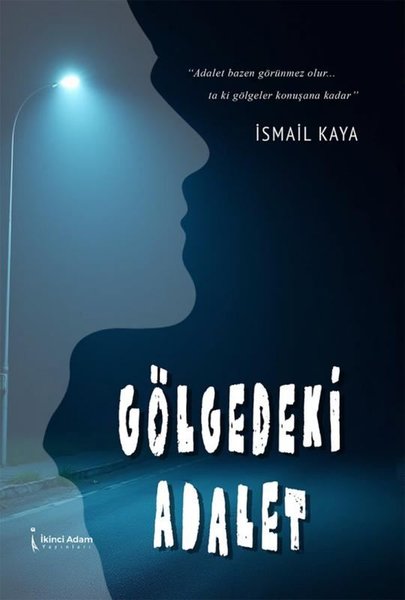 Gölgedeki Adalet