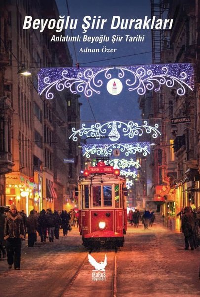 Beyoğlu Şiir Durakları - Anlatımlı Beyoğlu Şiir Tarihi