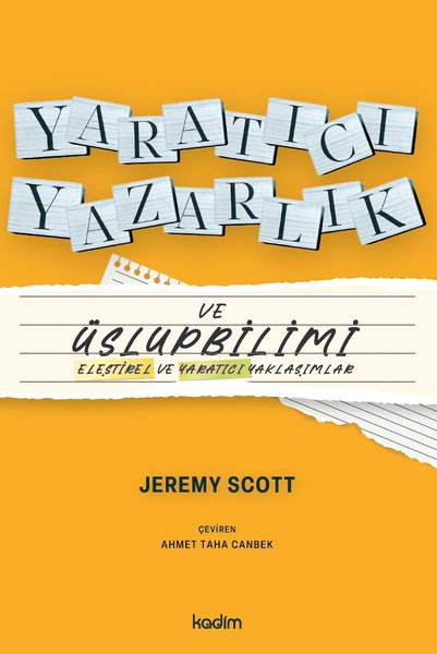 Yaratıcı Yazarlık ve Üslupbilimi - Eleştirel ve Yaratıcı Yaklaşımlar