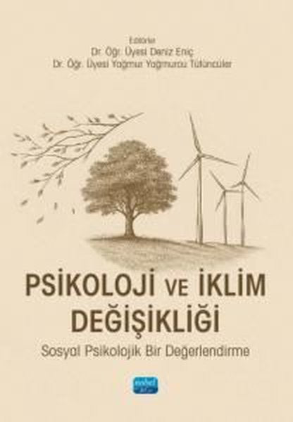 Psikoloji ve İklim Değişikliği-Sosyal Psikolojik Bir Değerlendirme