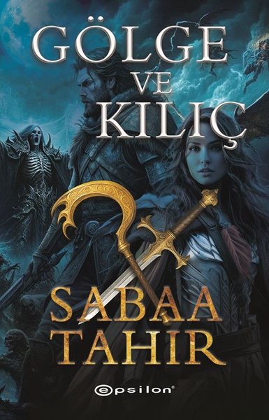 Gölge ve Kılıç