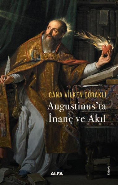Augustinus'ta İnanç ve Akıl
