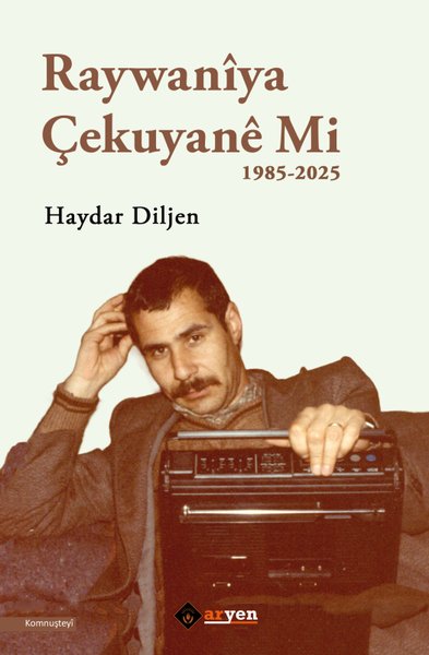 Raywaniya Çekuyane Mi 1985 - 2025
