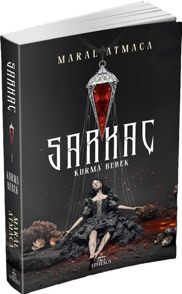 Sarkaç Cilt 1 - Kurma Bebek