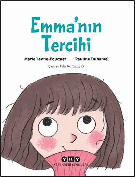 Emma'nın Tercihi
