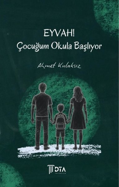 Eyvah! Çocuğum Okula Başlıyor