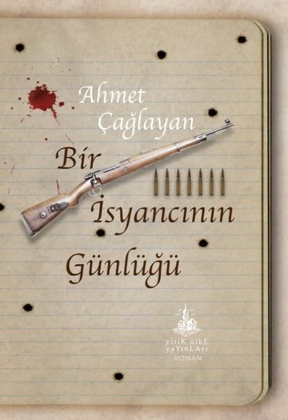 Bir İsyancının Günlüğü