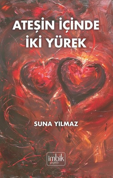 Ateşin İçinde İki Yürek