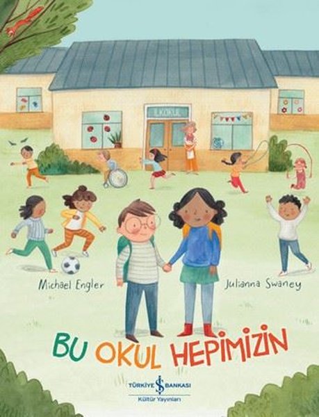 Bu Okul Hepimizin