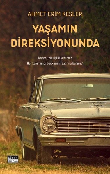 Yaşamın Direksiyonunda