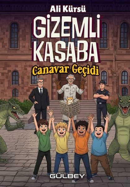 Gizemli Kasaba - Canavar Geçidi