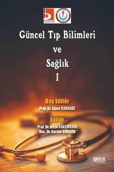 Güncel Tıp Bilimleri ve Sağlık 1