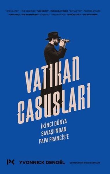 Vatikan Casusları - İkinci Dünya Savaşı'ndan Papa Francis'e