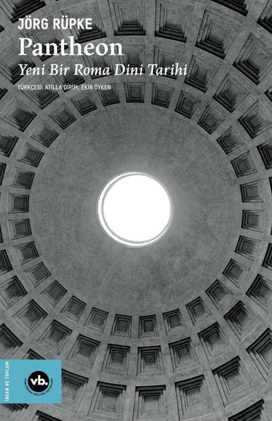 Pantheon: Yeni Bir Roma Dini Tarihi