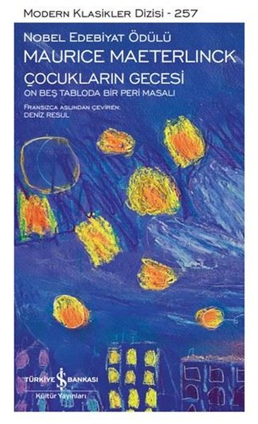 Çocukların Gecesi - On Beş Tabloda Bir Peri Masalı - Modern Klasikler 257