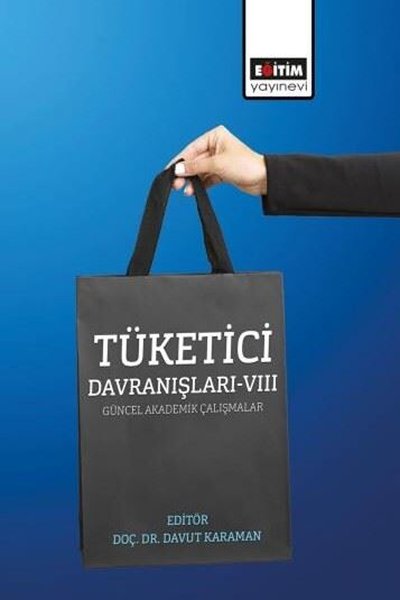 Tüketici Davranışları 8 - Güncel Akademik Çalışmalar