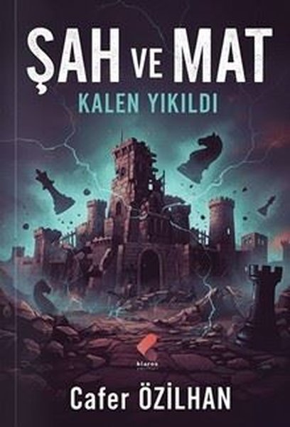 Şah ve Mat - Kalen Yıkıldı