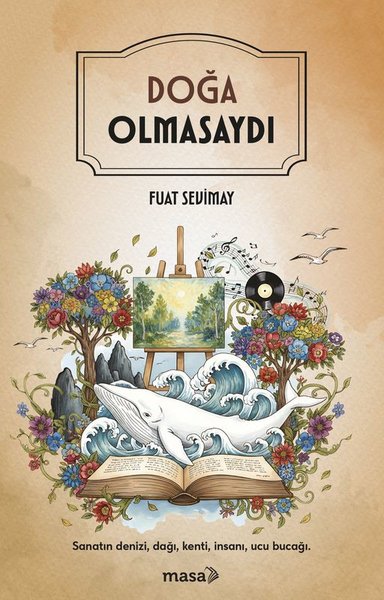 Doğa Olmasaydı