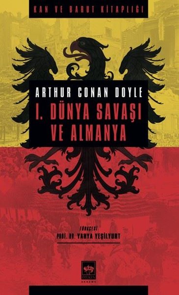 1. Dünya Savaşı ve Almany - Kan ve Barut Kitaplığı