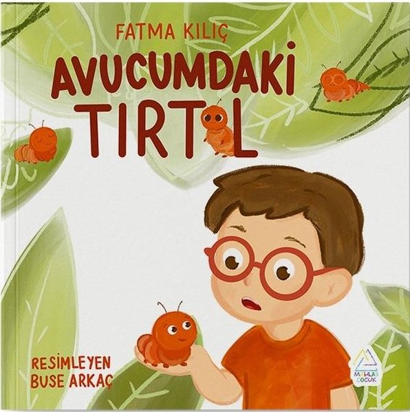 Avucumdaki Tırtıl