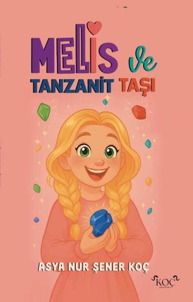 Melis ve Tanzanit Taşı