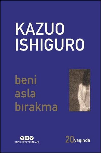 Beni Asla Bırakma - 20 Yaşında Özel Baskı