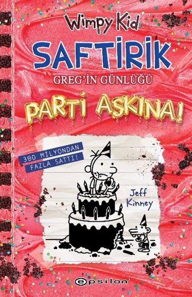 Saftirik Greg'in Günlüğü 20 - Parti Aşkına!