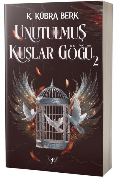 Unutulmuş Kuşlar Göğü Cilt 2