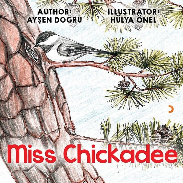 Miss Chickadee