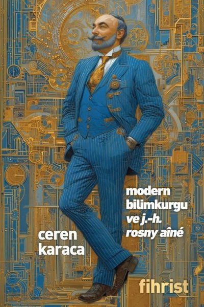 Modern Bilimkurgu ve J. - H. Rosny Aine